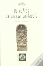 Capa do artigo Os Celtas Da Antiga Gallaecia