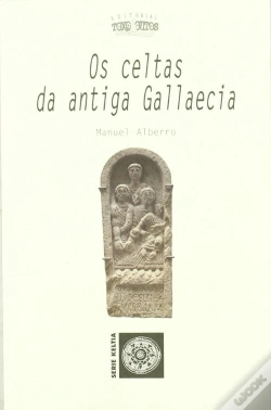 Capa do artigo Os Celtas Da Antiga Gallaecia