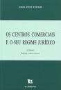 Os Centros Comerciais e o seu Regime Jurídico - Preview