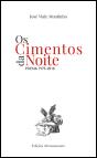 Os Cimentos da Noite - Preview