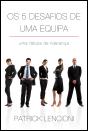 Os Cinco Desafios de uma Equipa - Preview