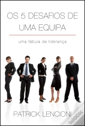 Capa do artigo Os Cinco Desafios de uma Equipa
