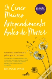 Capa do artigo Os Cinco Maiores Arrependimentos Antes de Morrer