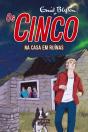 Os Cinco na Casa em Ruínas - Preview