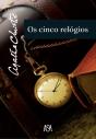 Os Cinco Relógios - Preview