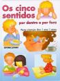 Os Cinco Sentidos Por Dentro e Por Fora - Preview