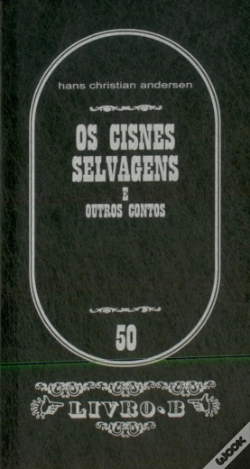 Capa do artigo Os Cisnes Selvagens e outros contos