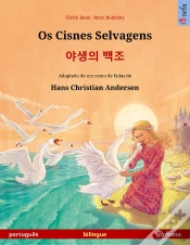 Capa do artigo Os Cisnes Selvagens – 야생의 백조 (Português – Coreano)