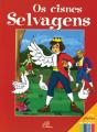 Os Cisnes Selvagens - Preview