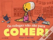 Capa do artigo Os Colegas Não São para Comer!