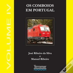 Capa do artigo Os Comboios em Portugal - Volume IV