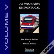 Capa do artigo Os Comboios em Portugal - Volume V