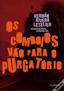 Capa do artigo Os Comboios Vão para o Purgatório