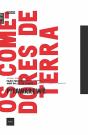 Os Comedores de Terra - Preview