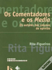 Capa do artigo Os Comentadores e os Media