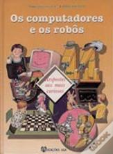 Os Computadores e Os Robots
