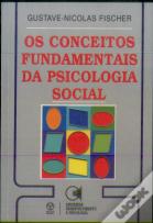 Os Conceitos Fundamentais da Psicologia Social