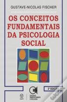 Os Conceitos Fundamentais da Psicologia Social
