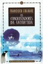 Os Conquistadores da Antártida - Preview