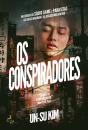 Os Conspiradores - Preview