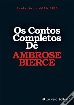 Capa do artigo Os Contos Completos de Ambrose Bierce