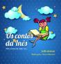 Os Contos da Inês - Preview