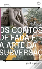 Capa do artigo Os Contos de Fada e a Arte da Subversão