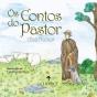 Os Contos do Pastor - Preview