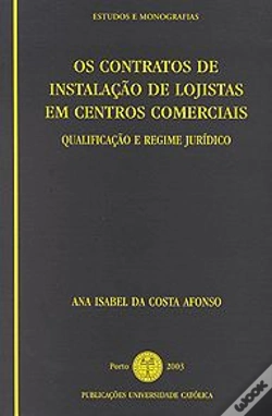 Capa do artigo Os Contratos de Instalação de Lojistas em Centros Comerciais
