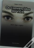 Os Convencidos da Vida (Sum Ergo Cogito)