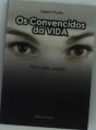 Os Convencidos da Vida (Sum Ergo Cogito) - Preview