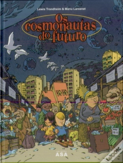 Capa do artigo Os Cosmonautas do Futuro 