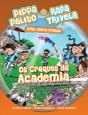 Os Craques da Academia - Preview