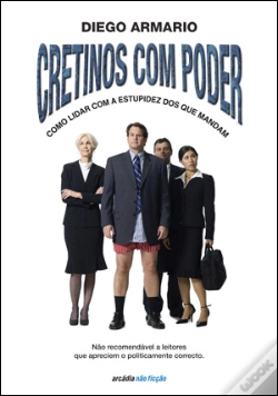 Capa do artigo Os Cretinos Com Poder