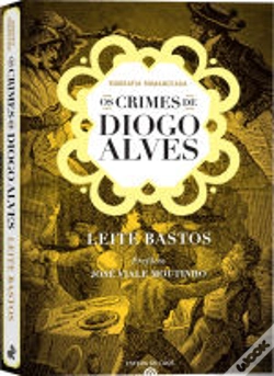 Capa do artigo Os Crimes de Diogo Alves