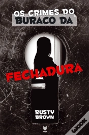 Capa do artigo Os Crimes do Buraco da Fechadura