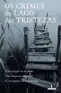 Os Crimes do Lago das Tristezas - Preview