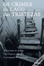 Os Crimes do Lago das Tristezas