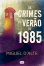 Os Crimes Do Verão De 1985 - Preview