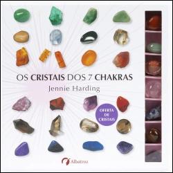 Capa do artigo Os cristais dos 7 chakras