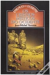 Os Cristãos Místicos do Ocidente