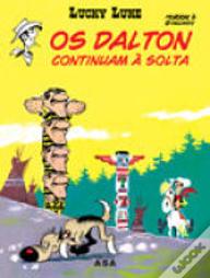 Os Dalton Continuam à Solta
