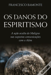 Os Danos do Espiritismo