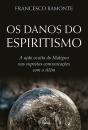 Os Danos do Espiritismo - Preview