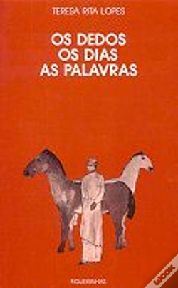 Capa do artigo Os Dedos Os Dias As Palavras