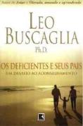 Os Deficientes e Seus Pais