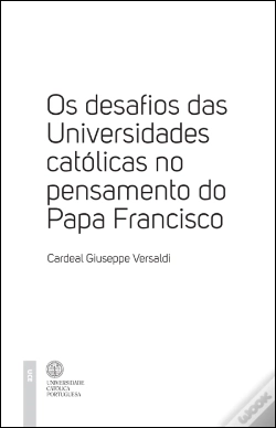 Capa do artigo Os Desafios das Universidades Católicas no Pensamento do Papa Francisco