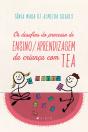 Os Desafios Do Processo De Ensino/Aprendizagem Da Criança Com Tea - Preview