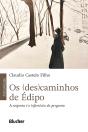 Os (Des)Caminhos De Édipo - Preview