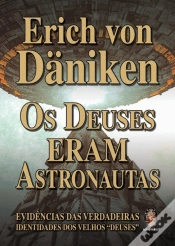 Capa do artigo Os Deuses Eram Astronautas